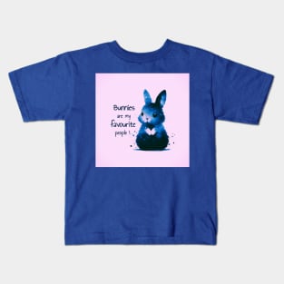 cute rabbit, "bunnies are my favourite people" quote, water colour, pink Kids T-Shirt